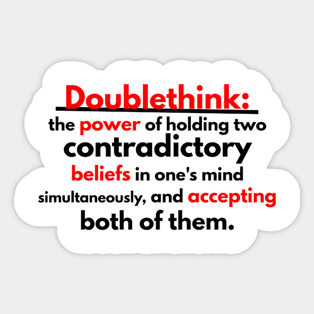 Doublethink Sticker by ExtraGoodSauce
